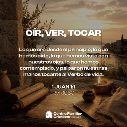 OÍR, VER, TOCAR 